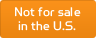 Not for sale in the U.S.